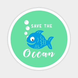 Save The Ocean Magnet